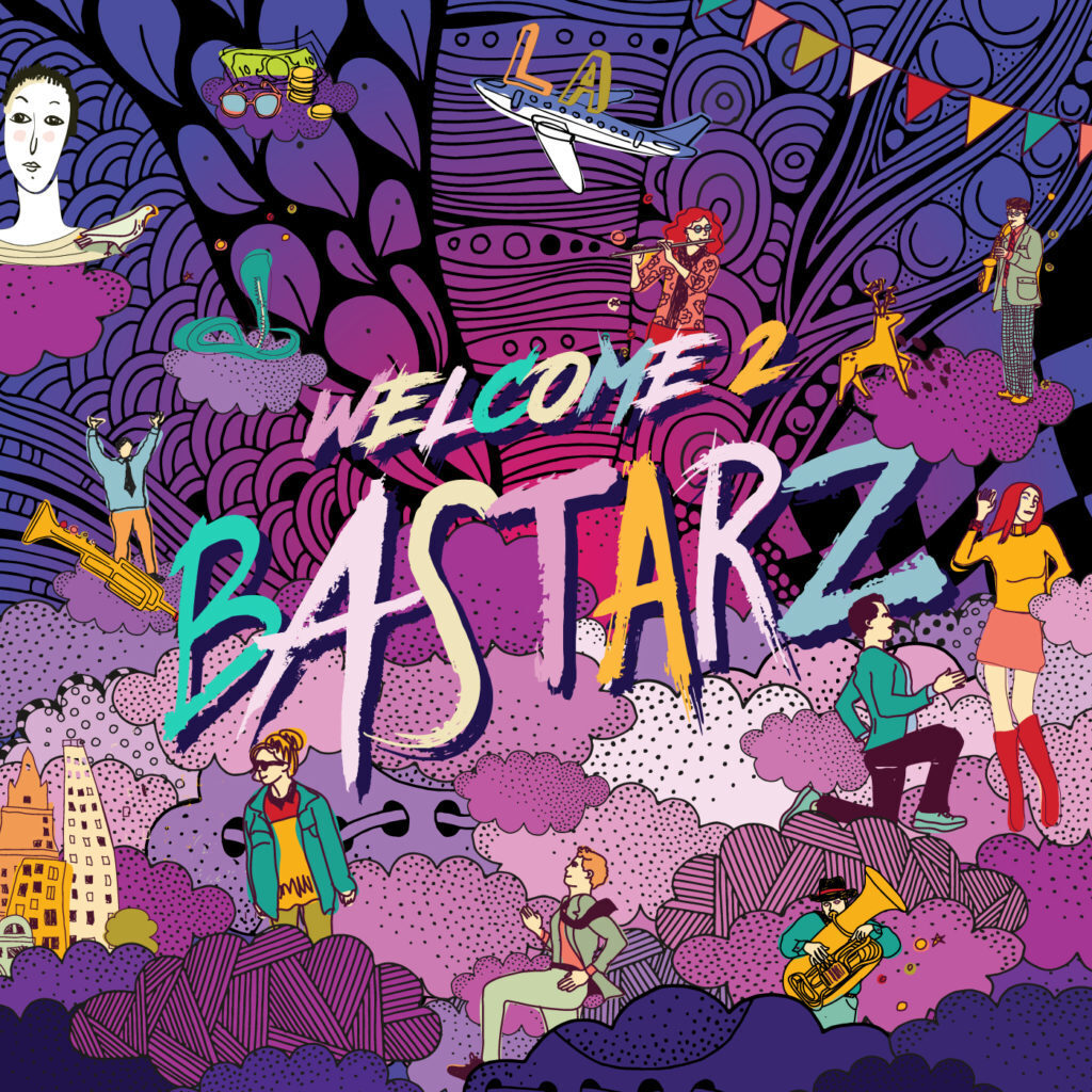WELCOME 2 BASTARZ