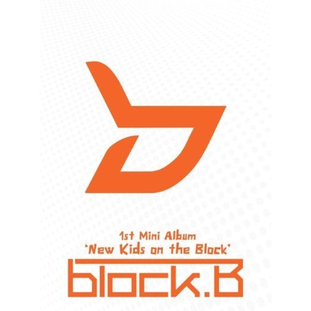 Block B「New Kids On The Block」